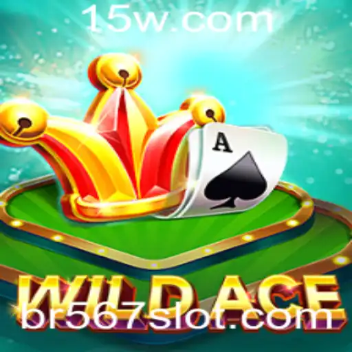 WildAce: Explorando o Jogo Fascinante com a Palavra-chave br567